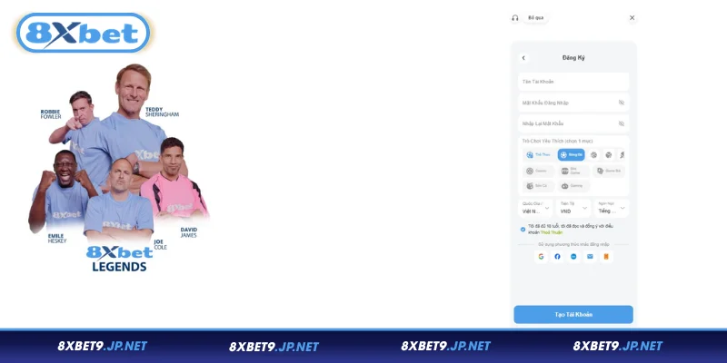 Cách đăng ký 8XBET nhanh chóng chỉ với 4 bước