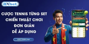 Cược Tennis Từng Set – Chiến Thuật Chơi Đơn Giản, Dễ Áp Dụng