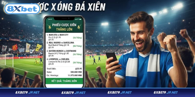 Đôi nét về cược bóng đá xiên